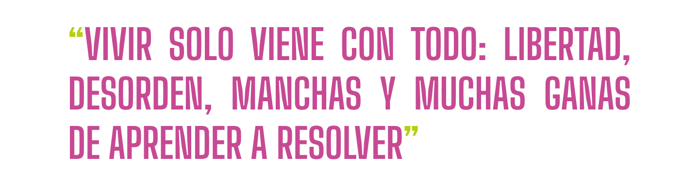 vivir solo viene con todo